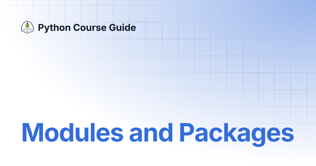 Modules and Packages | Python Course Guide